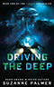 Driving the Deep